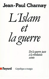 L'Islam et la guerre