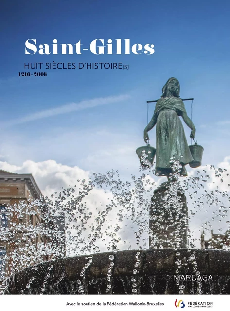 Saint-Gilles -  Collectif - Mardaga