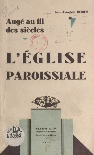 Augé au fil des siècles - Louis-Théophile Redien - FeniXX réédition numérique