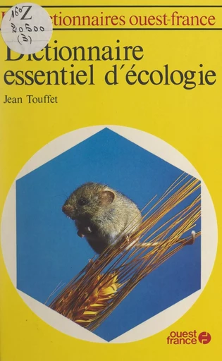 Dictionnaire essentiel d'écologie - Jean Touffet - FeniXX réédition numérique