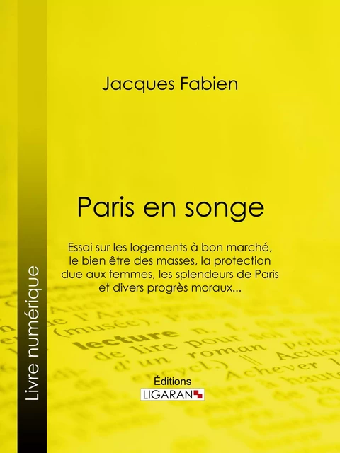 Paris en songe - Jacques Fabien,  Ligaran - Ligaran