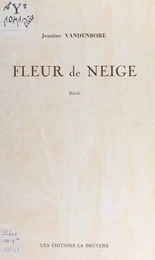 Fleur de neige