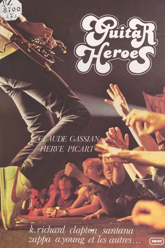 Guitar héros - Philippe Grancher, Hervé Picart - FeniXX réédition numérique