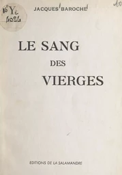 Le sang des vierges