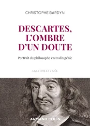 Descartes, l'ombre d'un doute