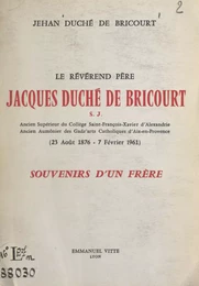 Le révérend père Jacques Duché de Bricourt S. J. (23 août 1876-7 février 1961)