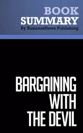 Summary: Bargaining With The Devil - Robert Mnookin