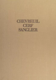 Chevreuil, cerf, sanglier