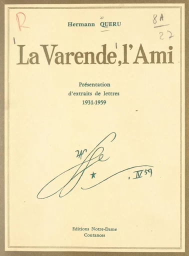 La Varende, l'ami - Jean de La Varende - FeniXX réédition numérique