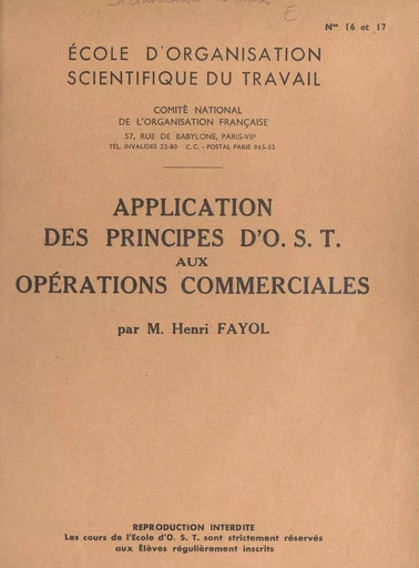 Application des principes d'O.S.T. aux opérations commerciales - Henri Fayol - FeniXX réédition numérique