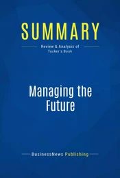 Summary: Managing the Future