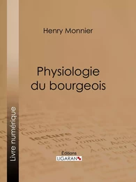 Physiologie du bourgeois