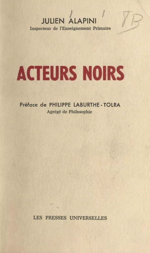 Acteurs noirs - Julien Alapini - FeniXX réédition numérique