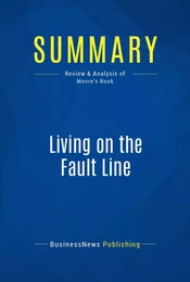 Summary: Living on the Fault Line