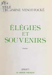 Élégies et souvenirs