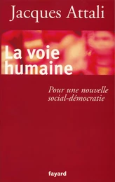 La Voie humaine