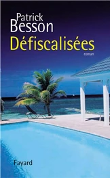 Défiscalisées