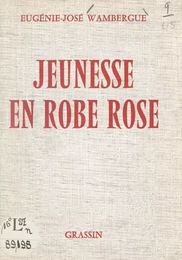 Jeunesse en robe rose