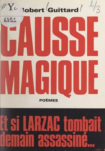 Causse magique - Robert Guittard - FeniXX réédition numérique