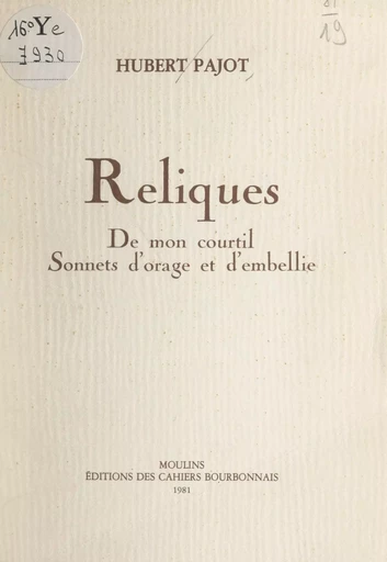 Reliques - Hubert Pajot - FeniXX réédition numérique