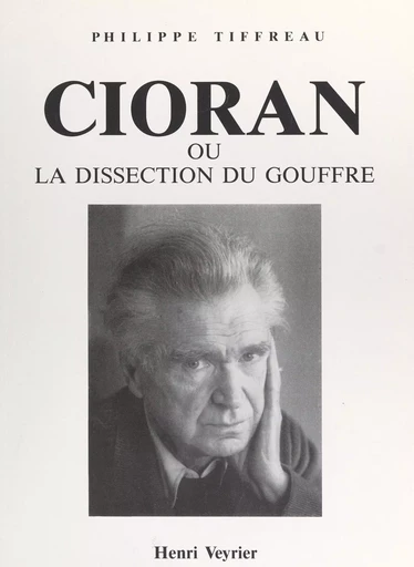 Cioran - Philippe Tiffreau - FeniXX réédition numérique