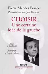 Choisir : une certaine idée de la gauche