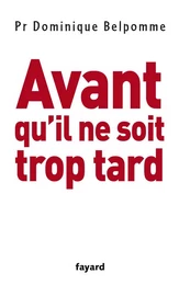 Avant qu'il ne soit trop tard