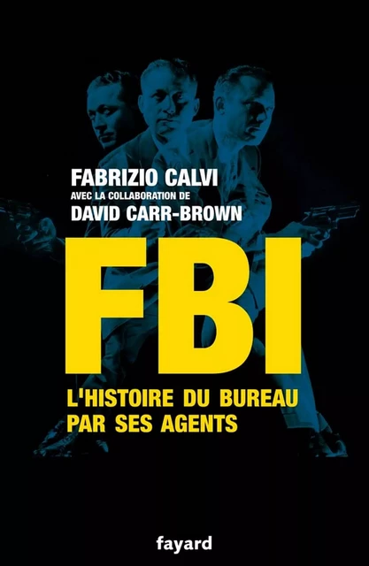 FBI - Fabrizio Calvi - Fayard