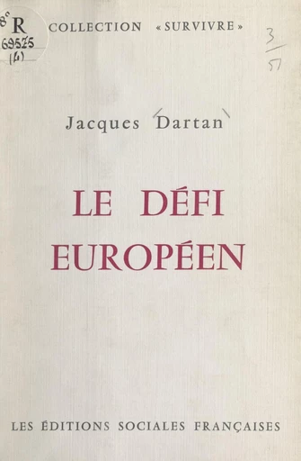 Le défi européen - Jacques Dartan - FeniXX réédition numérique