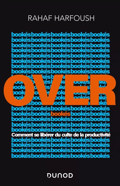 Overbookés - Rahaf Harfoush - Dunod