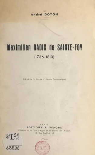 Maximilien Radix de Sainte-Foy (1736-1810) - André Doyon - FeniXX réédition numérique