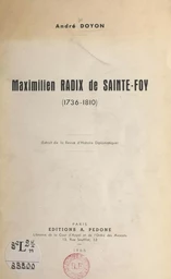 Maximilien Radix de Sainte-Foy (1736-1810)