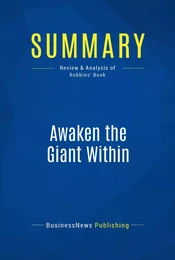 Summary: Awaken the Giant Within - Anthony Robbins