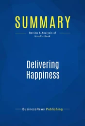 Summary: Delivering Happiness