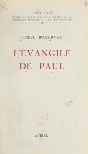 L’Évangile de Paul - Joseph Bonsirven - FeniXX réédition numérique