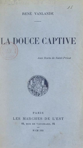 La douce captive - René Vanlande - FeniXX réédition numérique