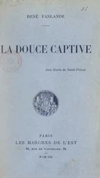 La douce captive