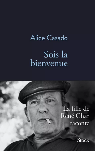 Sois la bienvenue - Alice Casado - Stock