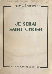 Je serai Saint-cyrien