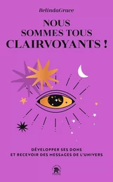 Nous sommes tous clairvoyants