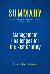 Summary: Management Challenges for the 21st Century