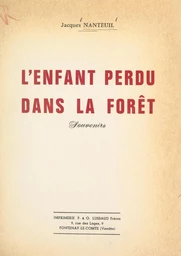 L'enfant perdu dans la forêt