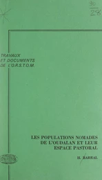 Les populations nomades de l'Oudalan et leur espace pastoral