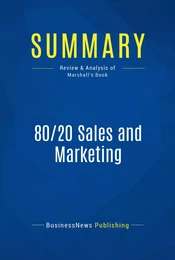 Summary: 80/20 Sales and Marketing