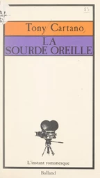 La sourde oreille