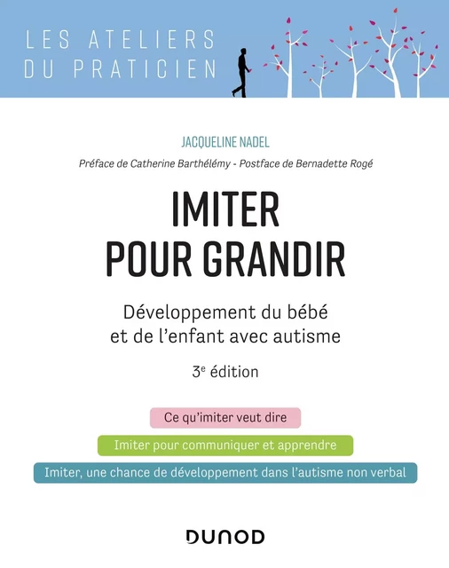 Imiter pour grandir - 3e éd. - Jacqueline Nadel - Dunod