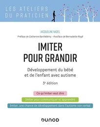 Imiter pour grandir - 3e éd.