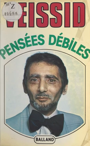 Pensées débiles - Jacques Veissid - FeniXX réédition numérique