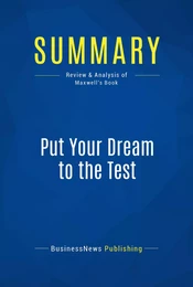 Summary: Put Your Dream to the Test