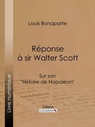 Réponse à Sir Walter Scott